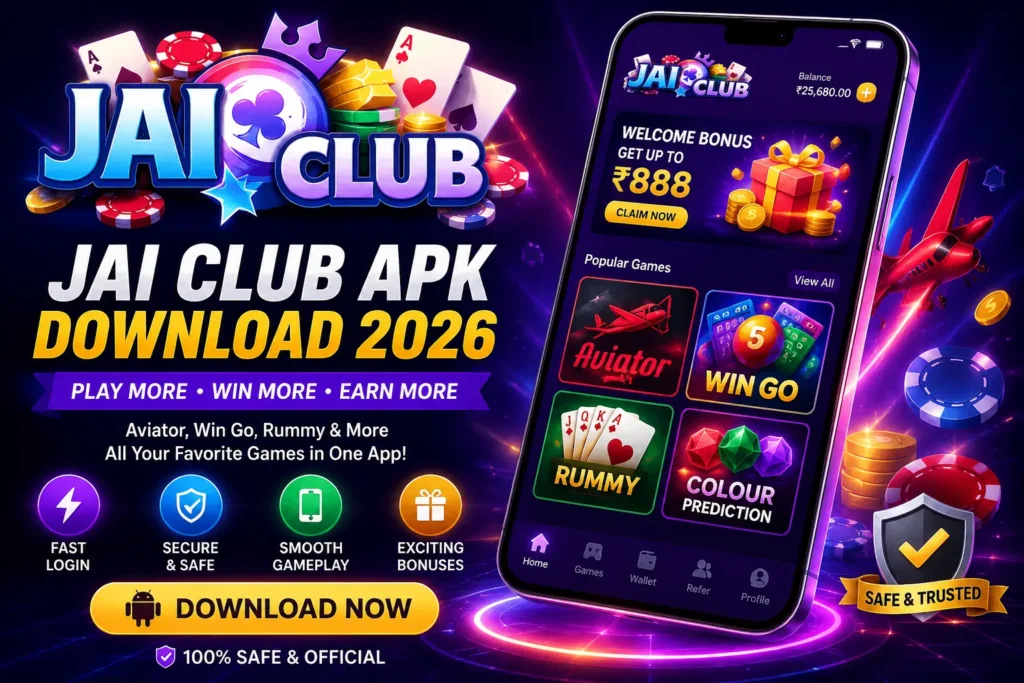 Jai Club APK Download 2026 Android App