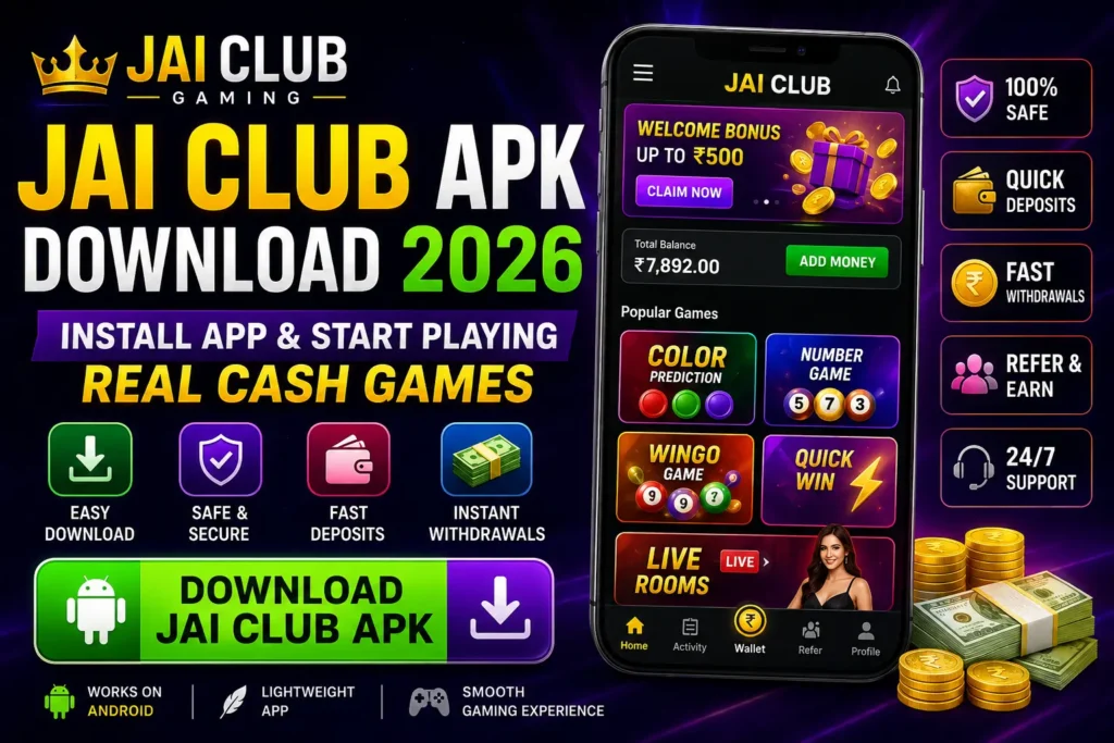Jai Club APK Download 2026 for Android