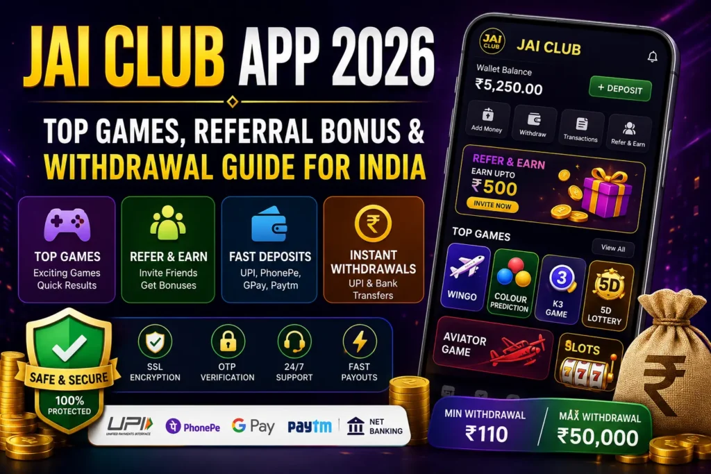 Jai Club App 2026 Guide