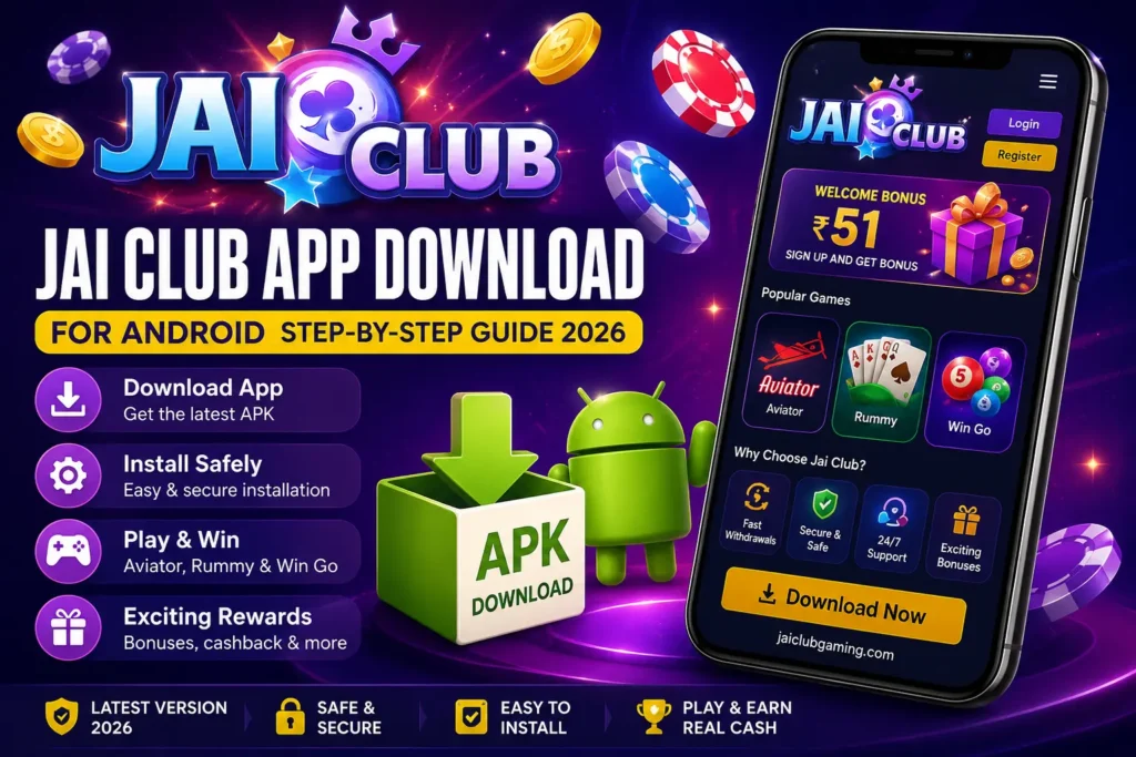 Jai Club App Download for Android 2026