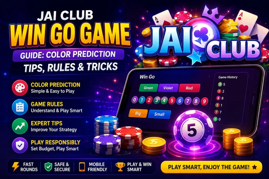 Jai Club Win Go Game Guide 2026