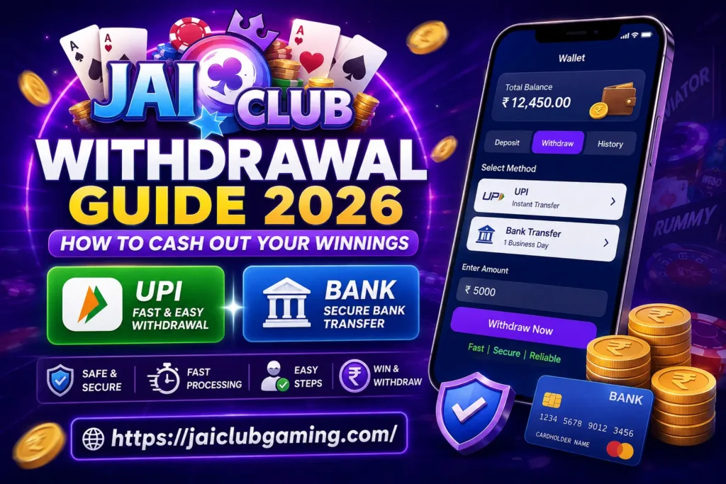 Jai Club withdrawal process 2026